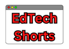 Logo for EdTech Shorts